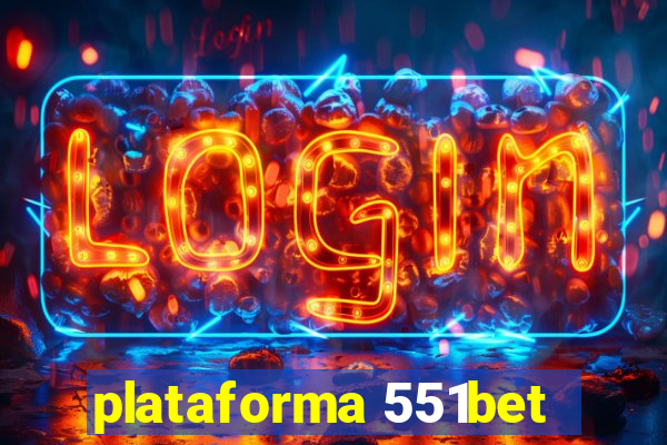 plataforma 551bet